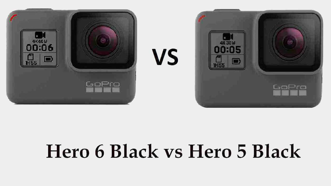 Gopro Hero 5 vs Hero 6